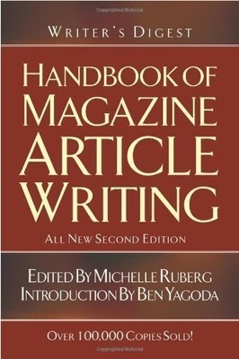 Writer's Digest Handbook of Magazine Article Writing