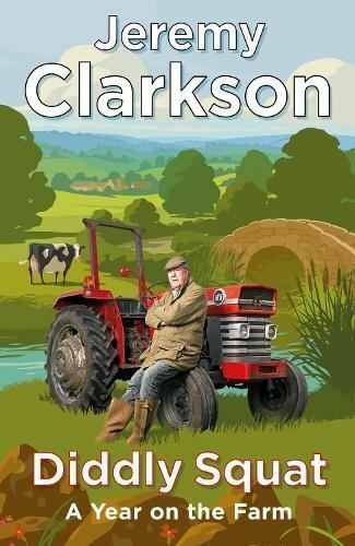 Diddly Squat by Jeremy Clarkson (2022, Paperback)