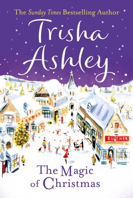 The Magic of Christmas by Trisha Ashley NEW Free UK Delivery - Image 2