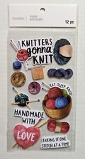 Knitters Gonna Knit Knitting Yarn Crafts Scrapbooking Stickers by Recollections