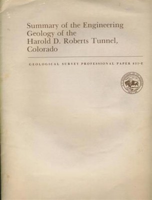 Roberts Tunnel Colorado Geological Survey Papers 3 Volumes
