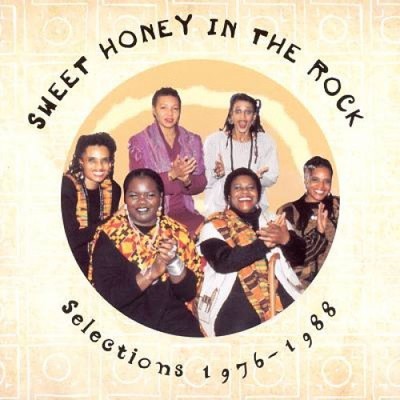 Sweet Honey in the Rock: Selections 1976-1988 by Sweet Honey In The Rock