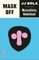 Mask Off | Bola, Jj | Kartoniert | 9780745338743