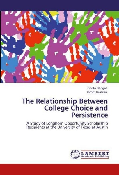 The Relationship Between College Choice And Persistence Geeta Bhagat-image