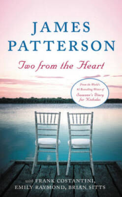 Two from the Heart - Mass Market Paperback By Patterson, James - GOOD