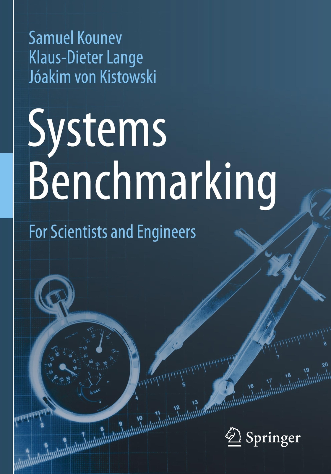 Thumbnail - Systems Benchmarking | Samuel Kounev (u. A.) | For Scientists And
