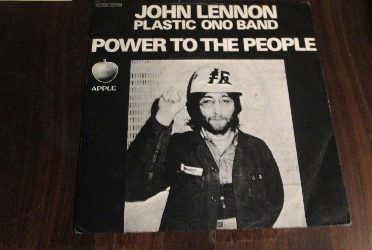 John Lennon / Yoko Ono / Plastic Ono Band – Power To The People