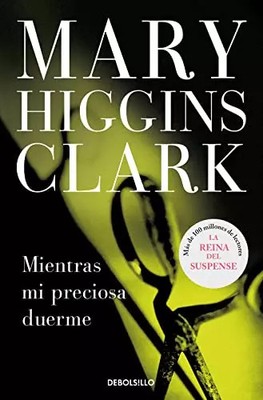 Während meine Schöne schläft, Mary Higgins Clark