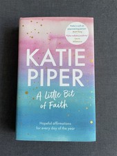 A Little Bit of Faith by Katie Piper Hardcover