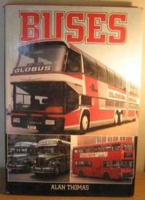 Buses By Alan Thomas. 0600350045