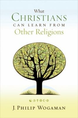 What Christians Can Learn from Other Religions Paperback J. Phili