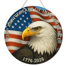 250 Years American Door Sign 4th of July US 250th Anniversary of Independence 1.