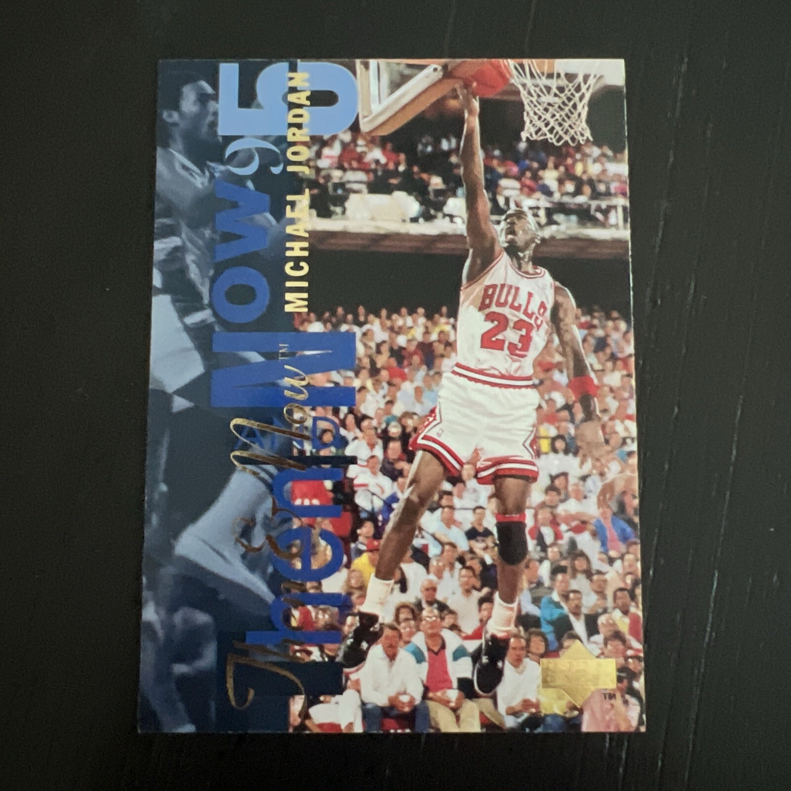 1994-95 Upper Deck Then and Now - #359 Michael Jordan - Chicago Bulls