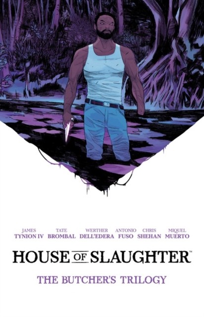 House of Slaughter Book One Deluxe Edition by James Tynion IV (Hardback Book)