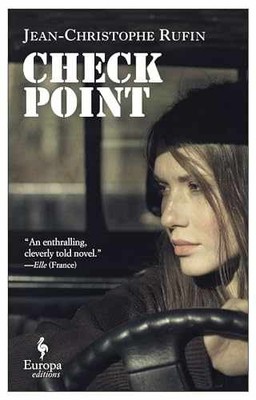 Checkpoint - Paperback, by Rufin Jean-Christophe - Very Good