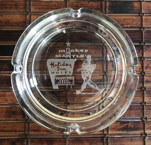 1950's - 60's Mickey Mantle's Holiday Inn Hotel  Ashtray
