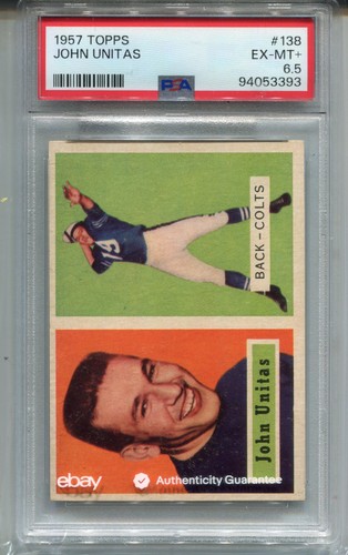 1957 Topps Johnny Unitas Rookie Card PSA 6.5 Ex MINT+ Graded Football #138