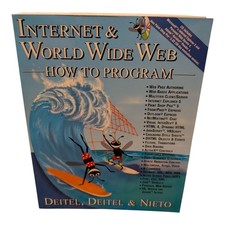 INTERNET & WORLD WIDE WEB HOW TO PROGRAM (1ST EDITION) By Harvey M. Deitel NEW INTERNET & WORLD WIDE WEB HOW TO PROGRAM (1ST EDITION) By Harvey M. Deitel NEW