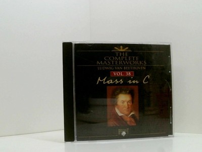 The Complete Masterworks Vol. 38: Mass in C OP. 86