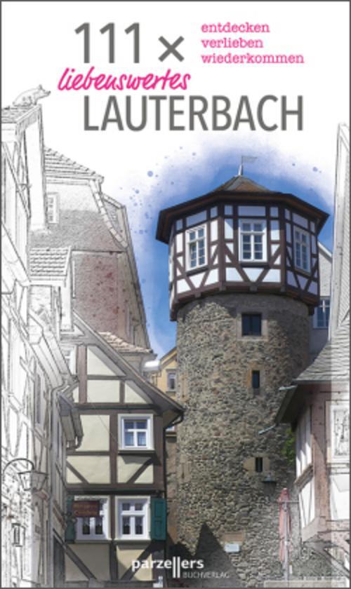 Thumbnail - 111 X Liebenswertes Lauterbach Stadtmarketing Lauterbach E. V.