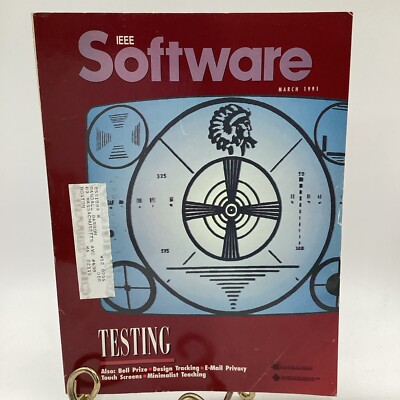 IEEE Software Magazine March 1991 Testing, Tracking Design, Atomic Delegation