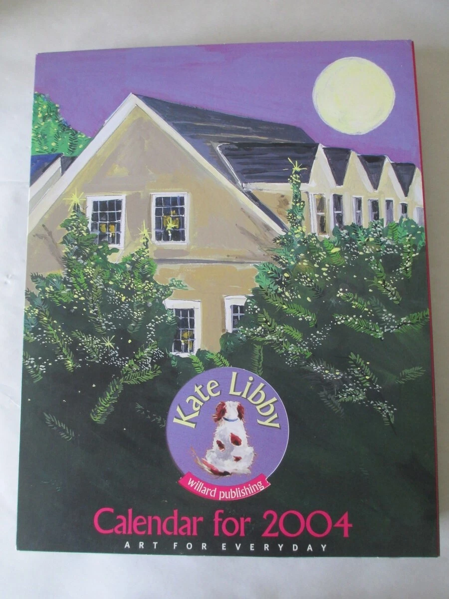 Kate Libby 2004 poster calendar complete Art for Everyday | eBay