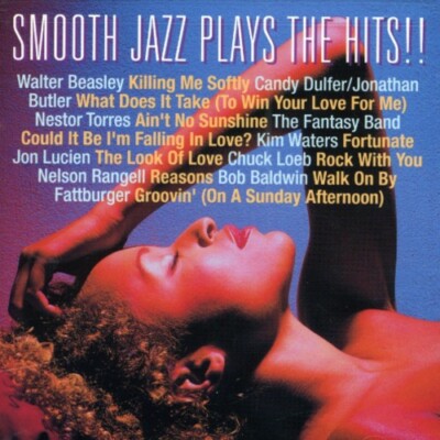 Smooth Jazz Plays the Hits : Various Artist - Audio CD