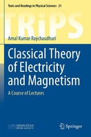 Classical Theory Of Electricity And Magnetism | Amal Kumar Raychaudhuri | Buch