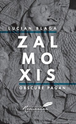 Zalmoxis: Obscure Pagan von Blaga, Lucian [Taschenbuch, 116 Seiten]