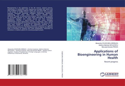 Applications of Bioengineering in Human Health Recent progress Taschenbuch 2021