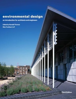 Environmental Design: An Introduction for Architects and Engin... Paperback Book