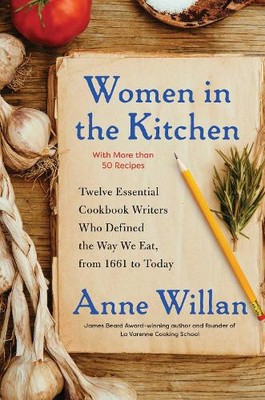 Anne Willan Women in the Kitchen (Hardback)