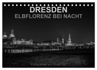 Dresden - Elbflorenz Bei Nacht (Tischkalender 2027 DIN A5 Quer), Calvendo Monats