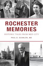 Paul D Scanlon Rochester Memories (Taschenbuc...