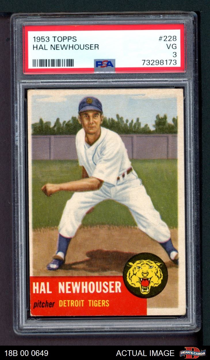 1953 Topps #228 Hal Newhouser Tigers HOF PSA 3 - VG