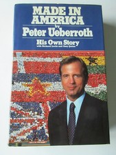 Made in America : His Own Story by Peter Ueberroth FIRST EDITION 1985