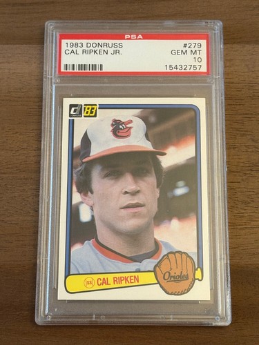 1983 Donruss #279 HOF Cal Ripken Jr.  - PSA 10