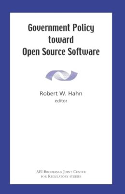 Hahn - Government Policy toward Open Source Software - paperback or so - X555z