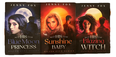The Silver City Series 1-3 Complete Lot Set His Blue Moon Princess SpJenny Fox