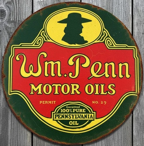 WM. Penn Motor Oil 12" Diameter Vintage Novelty Metal Sign Made In USA