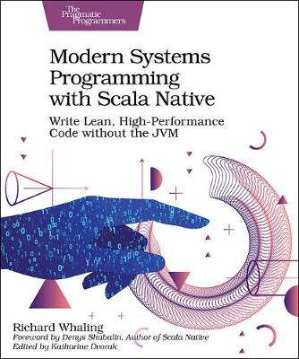 Moderne Systemprogrammierung mit Scala Native - 9781680506228