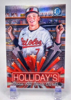 Jackson Holliday 2025 Bowman Hollidays Open All Year Round