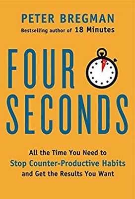 Four Seconds : All the Time You Need to Stop Counter-Productive H