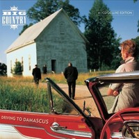 Big Country: Driving To Damascus (Deluxe Edition) - - (Cd / D)