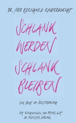 Schlank werden   schlank bleiben