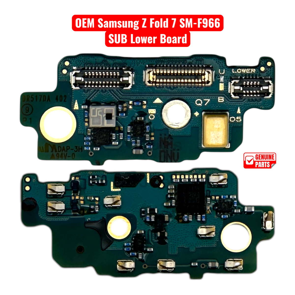 Samsung Galaxy Z Fold 7 SM-F966 Sub PCB Lower Board OEM Genuine
