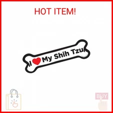 Magnet Me Up I Love My Shih Tzu Dog Bone Magnet Decal, 2x7 Inches, Heavy Duty Au