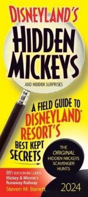 Steven M Barrett Disneyland's Hidden Mickeys 2024 (Taschenbuch)