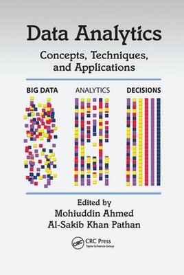 Data Analytics: Concepts, Techniques, and Applications by Mohiuddin Ahmed (Engli