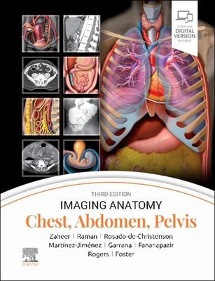 Imaging Anatomy: Chest, Abdomen, Pelvis by Atif Zaheer Hardcover Book